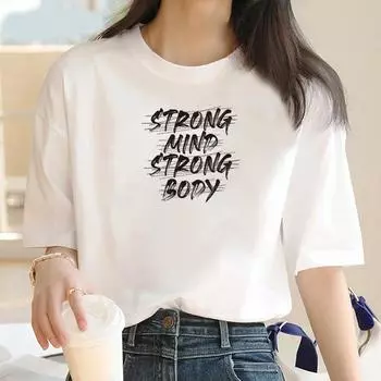 Strong Mind Strong body Text Printed T-shirt Fashion O neck short sleeve Top Street women Y2k preppy casual sweet T-shirt S