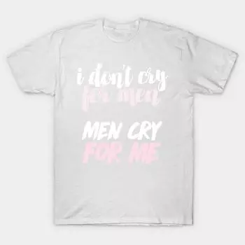 T Shirt Women I Dont Cry For Men Men Cry For Me 90 Day Fiance Qu Harajuku Print Kawaii Tshirt Summer Short Sleeve Female T-Shirt Top Tee S розовый