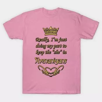 T Shirt Women Keeping The She In Shenanigans Harajuku Print Kawaii Tshirt Summer Short Sleeve Female T-Shirt Top Tee S розовый