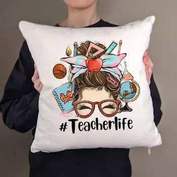 Teacher Life&Teacher Love Inspire Square Pillow Case Teacher s Day Gift Pillow Case Cushion Cover Bedroom Party Decoration