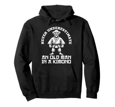 underestimate the old man in the funny hoodie Don t kimono, jiu-jitsu. чёрный