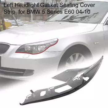 Уплотнительная прокладка левой фары 63126934511 для BMW 5 серии E60 04-10