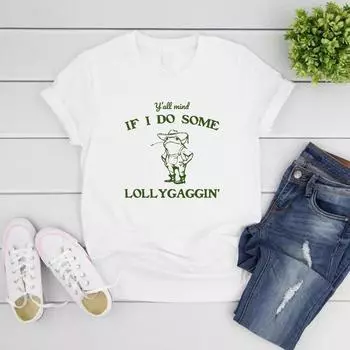 Вы не против, если я сделаю несколько Lollygagging Женская футболка Смешная футболка с рисунком лягушки Футболка Frog Lovers Футболка с коротким рукавом Летняя футболка Топы S чёрный