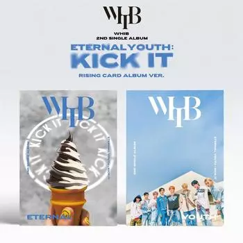 WHIB - 2-й сингл из альбома Eternal Youth : Версия альбома карточек Kick It Rising Random ver.