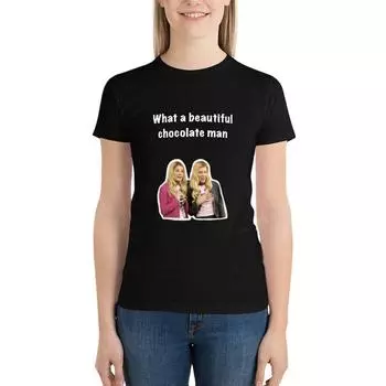 White Chicks - What A Beautiful Chocolate Man T-Shirt Tops Kawaii Clothes Graphics Plain T Shirts For Women S белый