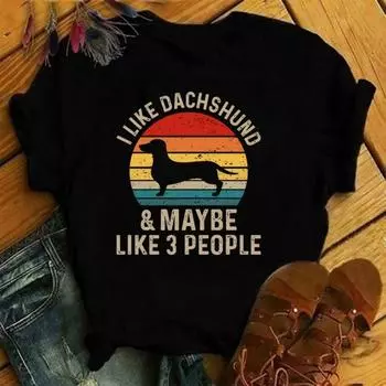 Women Men Funny I Like Dachshund Maybe Like 3 People Printed T-Shirt Summer Short Sleeved Tops M чёрный