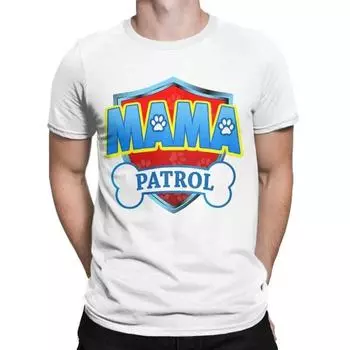 Забавная женская футболка унисекс Mama Patrol Dad, топы, удивительные футболки с короткими рукавами и круглым вырезом, подарок на день рождения, унисекс, повседневные Camisetas 4XL