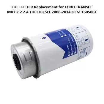 Замена топливного фильтра для FORD TRANSIT MK7 2.2 2.4 TDCI DIESEL 2006-2014 OEM 1685861 белый