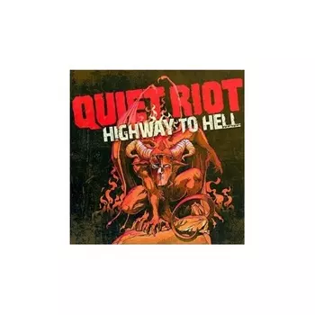 0090204524686, Quiet Riot, Highway To Hell виниловая пластинка