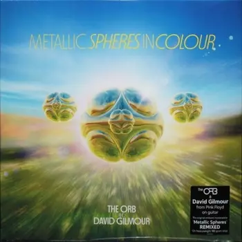 0194399893616, Orb, The; Gilmour, David, Metallic Spheres In Colour виниловая пластинка