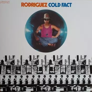 0602577077371, Rodriguez, Cold Fact виниловая пластинка