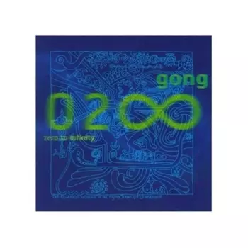 0802644813813, Gong, Zero To Infinity виниловая пластинка