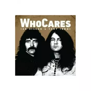 4029759180821, Gillan, Ian; Iommi, Tony, WhoCares (coloured) виниловая пластинка