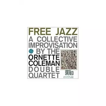 4260019716088, Coleman, Ornette, Free Jazz (Analogue) виниловая пластинка