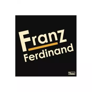 5034202113614, Franz Ferdinand, Franz Ferdinand виниловая пластинка