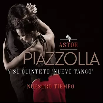 8719039005857, Piazzolla, Astor, Nuestro Tiempo виниловая пластинка