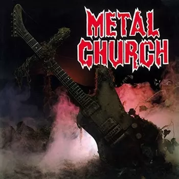 8719262001565, Metal Church, Metal Church виниловая пластинка