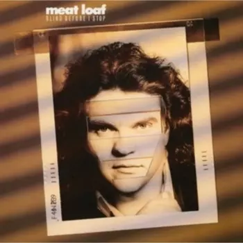 8719262024724, Meat Loaf, Blind Before I Stop виниловая пластинка