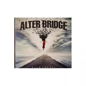 Alter Bridge - Walk The Sky (0840588125142) виниловая пластинка