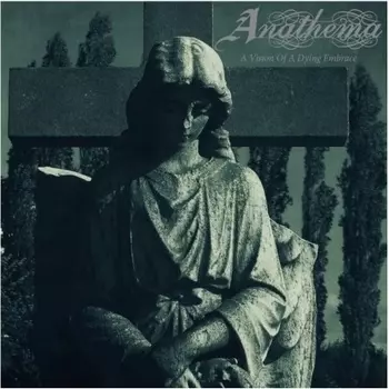 Anathema, A Vision Of A Dying Embrace (0801056887412) виниловая пластинка