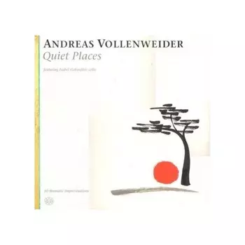 Andreas Vollenweider - Quiet Places (0885513022615) виниловая пластинка