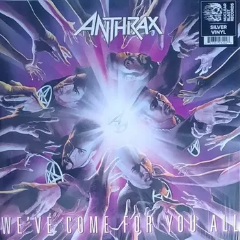 Anthrax - Weve Come For You All (Silver) (0727361282028) виниловая пластинка