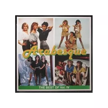Arabesque - The Best Of Vol.IV (4640004137911) виниловая пластинка