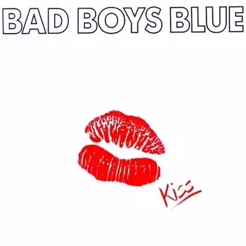 Bad Boys Blue - Kiss (Red) (4680068802233) виниловая пластинка