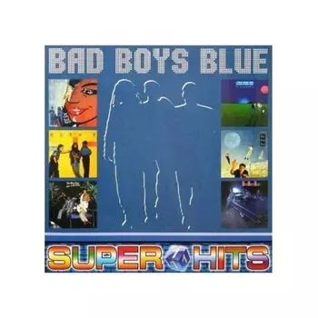 Bad Boys Blue - Super Hits Vol.1 (4640004137997) виниловая пластинка