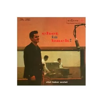 Baker, Chet, Chet Is Back! (8718469535408) виниловая пластинка