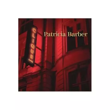 Barber, Patricia, Clique! (Analogue) (0856276002534) виниловая пластинка