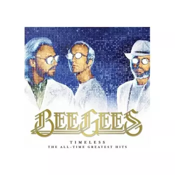 Bee Gees - Timeless: The All-Time Greatest Hits (coloured) (0602475097617) виниловая пластинка