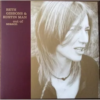 Beth Gibbons - Out Of Season (0602567891543) виниловая пластинка