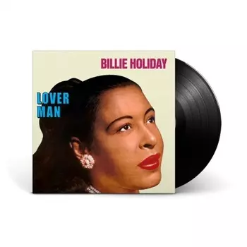 Billie Holiday - Lover Man (9120005653351) виниловая пластинка