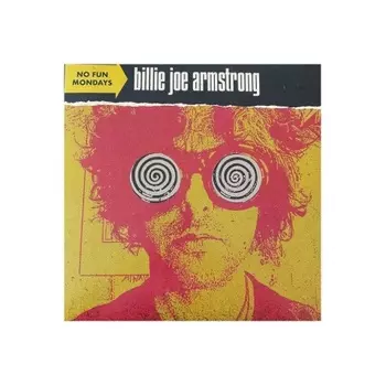 Billie Joe Armstrong - No Fun Mondays (0093624888604) виниловая пластинка