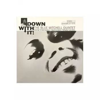 Blue Mitchell - Down With It! (Analogue, Tone Poet) (0602445395774) виниловая пластинка