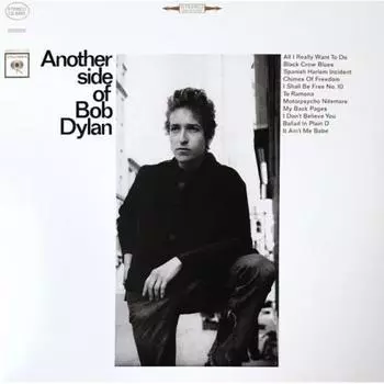 Bob Dylan - Another Side Of Bob Dylan (0889854552619) виниловая пластинка