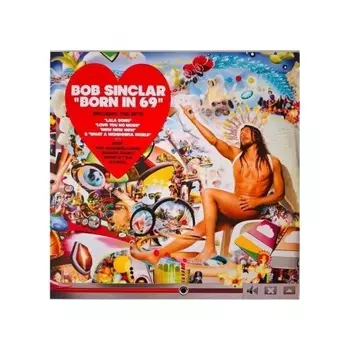 Bob Sinclar - Born In 69' (3596974563766) виниловая пластинка