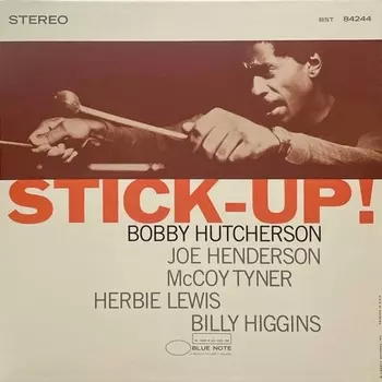 Bobby Hutcherson - Stick Up! (Analogue, Tone Poet) (0602435732169) виниловая пластинка