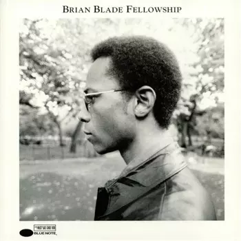 Brian Blade - Fellowship (0602508454806) виниловая пластинка