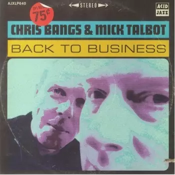 Chris Bangs & Mick Talbot - Back To Business (5051083176620) виниловая пластинка