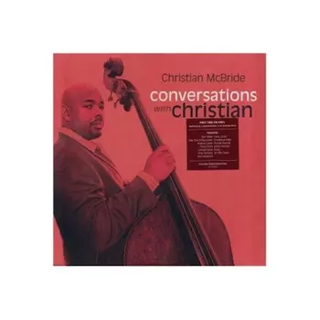 Christian McBride - Conversations With Christian (coloured) (0673203105010) виниловая пластинка