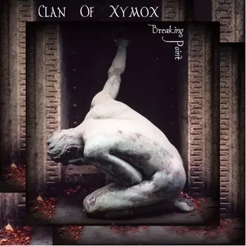 Clan Of Xymox - Breaking Point (4260063947919) виниловая пластинка
