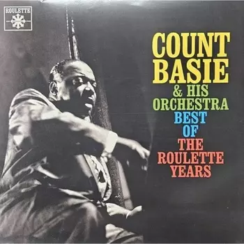 Count Basie - Best Of The Roulette Years (coloured) (5021732537720) виниловая пластинка