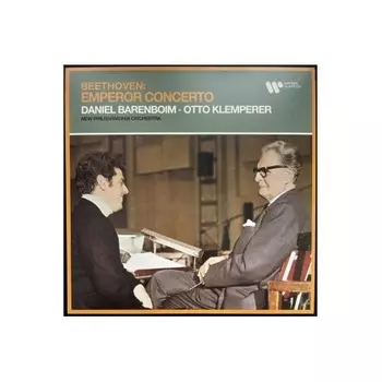 Daniel Barenboim & Otto Klemperer - Beethoven - Emperor Concerto (5054197504556) виниловая пластинка