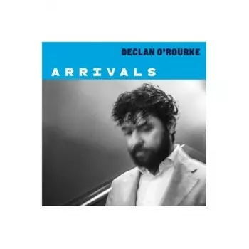 Declan O'Rourke - Arrivals (0190295139636) виниловая пластинка