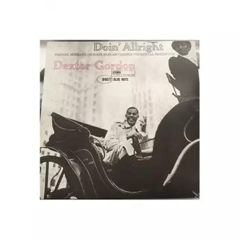 Dexter Gordon - Doin' Allright (0602577435935) виниловая пластинка
