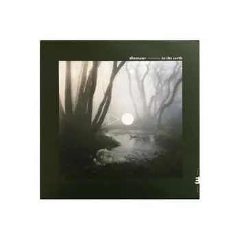 Dinosaur - To The Earth (5060509790982) виниловая пластинка