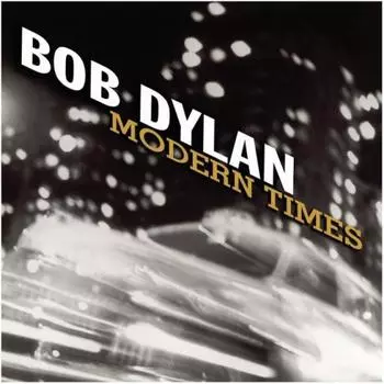 Dylan, Bob, Modern Times (0889854517212) виниловая пластинка