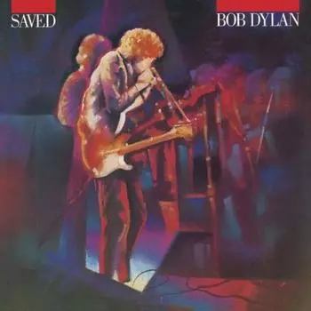 Dylan, Bob, Saved (0889854510213) виниловая пластинка